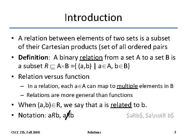 Introduction • A relation between elements of two sets is a subset of their Introduction • A relation between elements of two sets is a subset of their