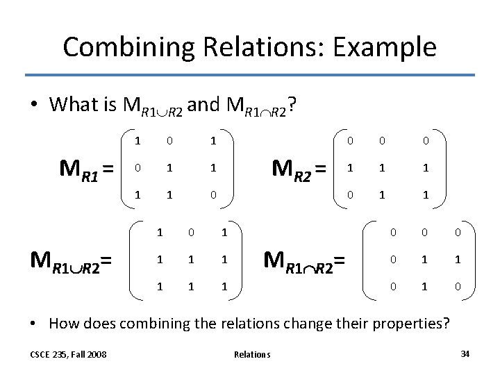 Combining Relations: Example • What is MR 1 R 2 and MR 1 R Combining Relations: Example • What is MR 1 R 2 and MR 1 R