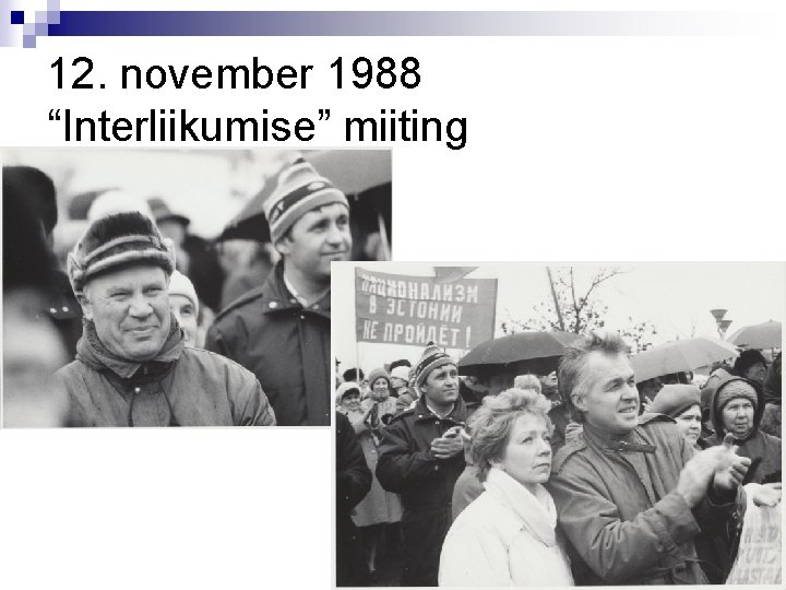 12. november 1988 “Interliikumise” miiting 