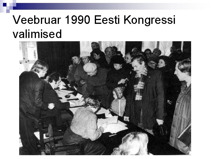 Veebruar 1990 Eesti Kongressi valimised 