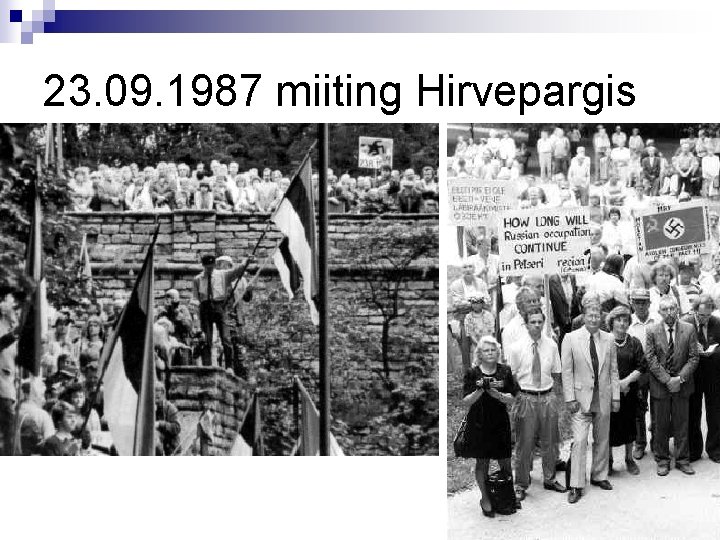 23. 09. 1987 miiting Hirvepargis n 