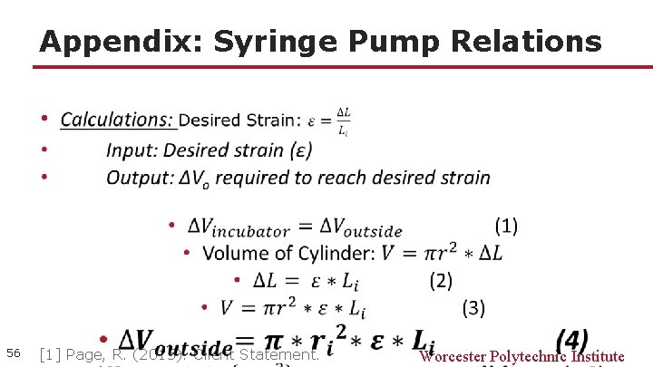 Appendix: Syringe Pump Relations • 56 [1] Page, R. (2015). Client Statement. Worcester Polytechnic