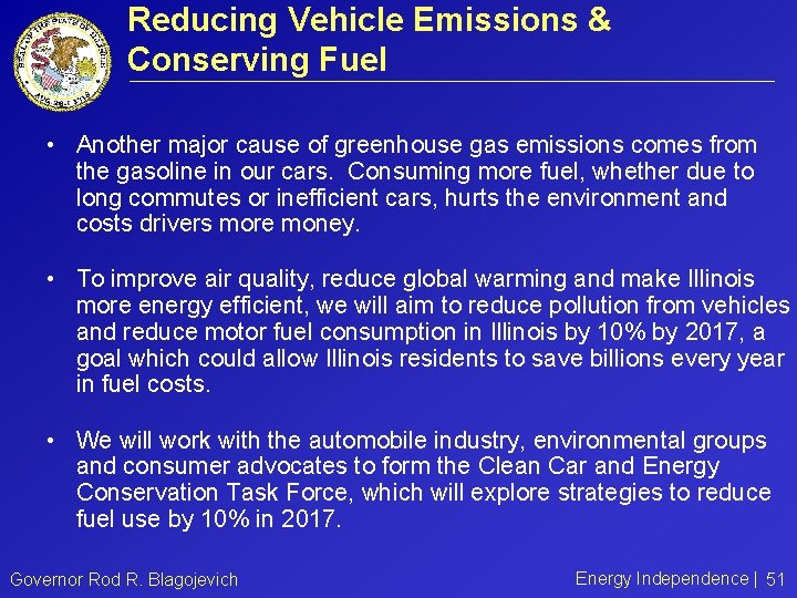 Reducing Vehicle Emissions & Conserving Fuel • Another major cause of greenhouse gas emissions