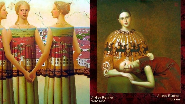 Andrey Remnev Wind rose Andrey Remnev Dream 