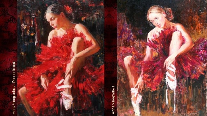 Anna Vinogradova - Dancer in red 