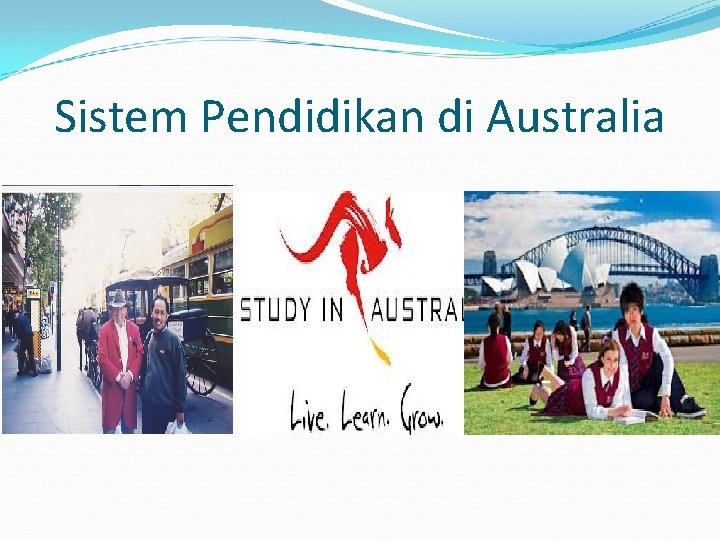 Sistem Pendidikan di Australia 