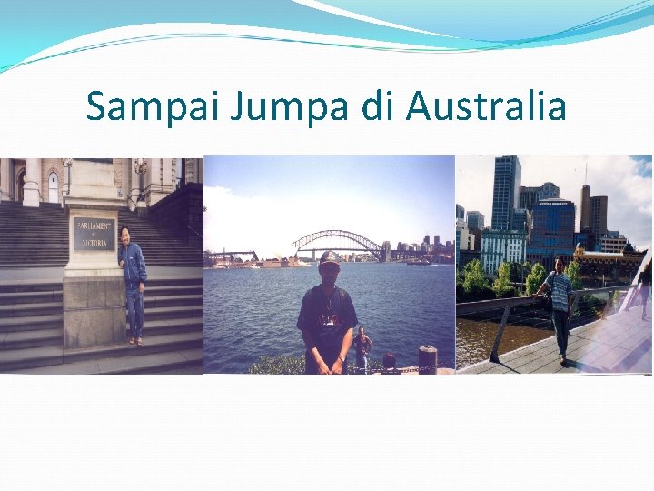 Sampai Jumpa di Australia 