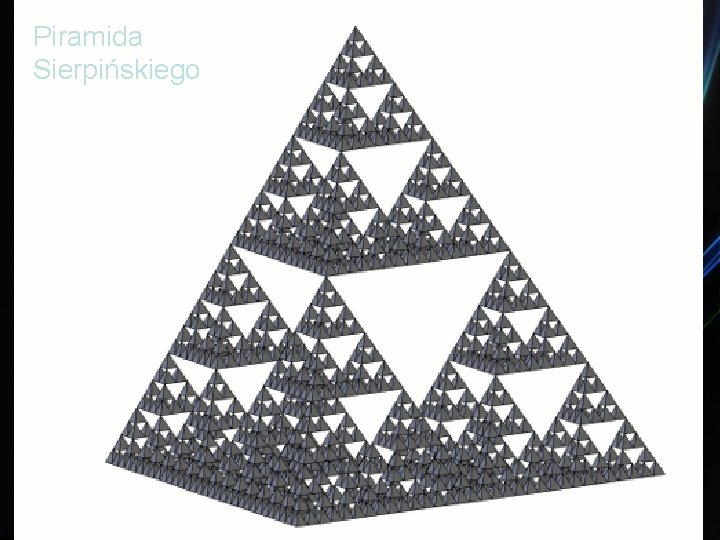 Piramida Sierpińskiego 