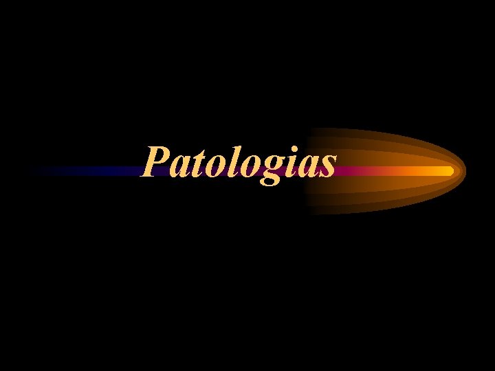 Patologias 