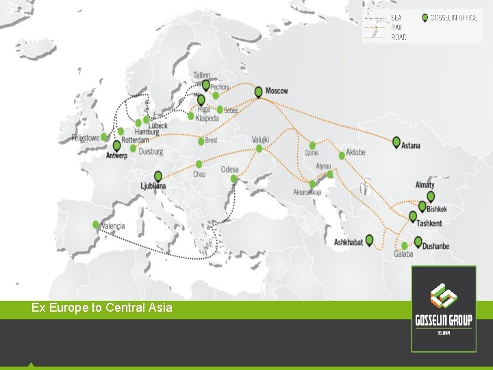 Ex Europe to Central Asia Ex Europe to Central Asia
