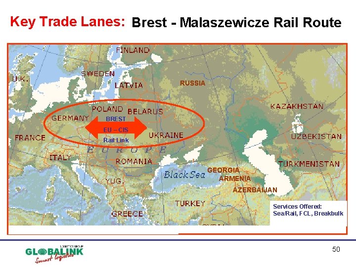Key Trade Lanes: Brest - Malaszewicze Rail Route RUSSIA BREST EU – CIS Rail Key Trade Lanes: Brest - Malaszewicze Rail Route RUSSIA BREST EU – CIS Rail