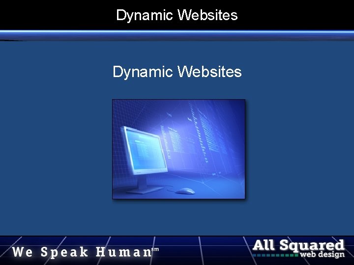 Dynamic Websites 