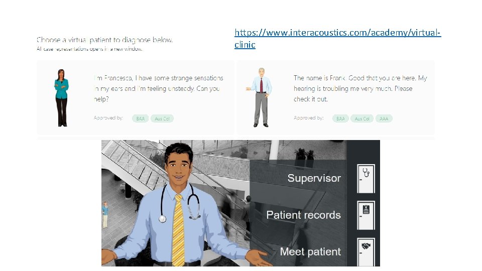 https: //www. interacoustics. com/academy/virtualclinic 