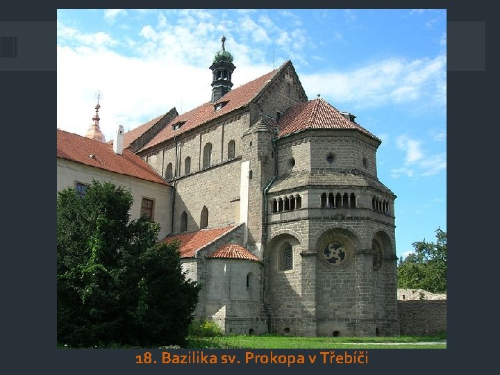 18. Bazilika sv. Prokopa v Třebíči 