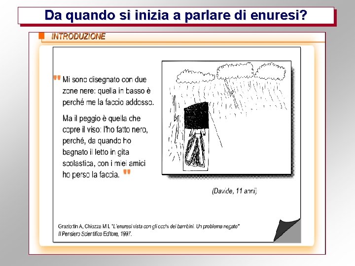 Da quando si inizia a parlare di enuresi? 
