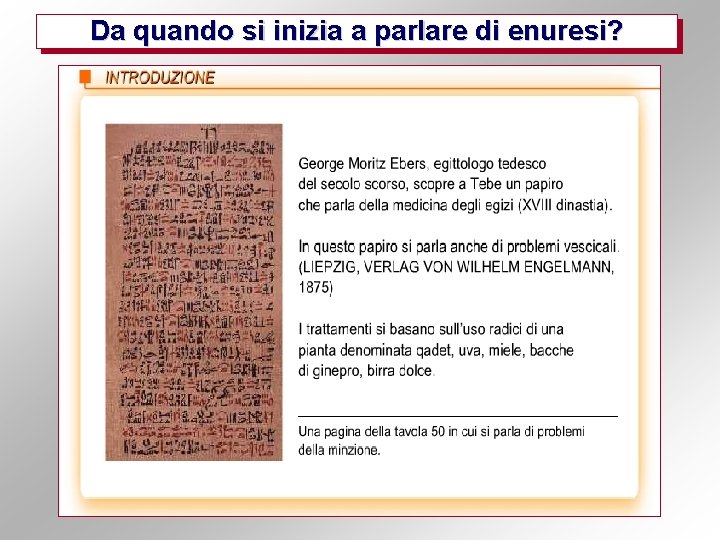 Da quando si inizia a parlare di enuresi? 