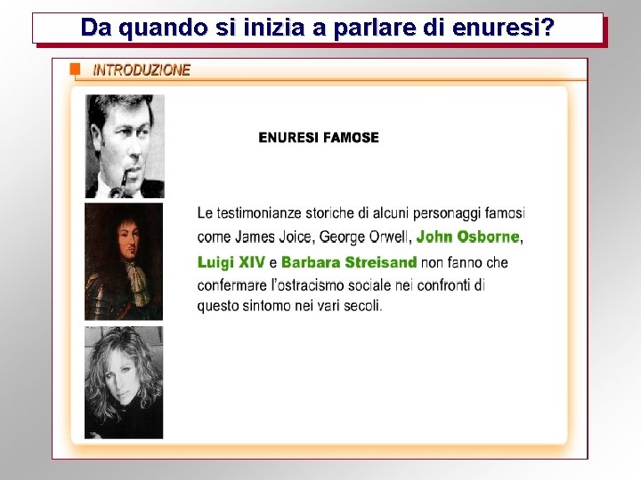 Da quando si inizia a parlare di enuresi? 