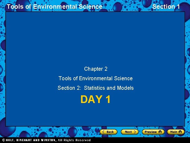 Tools of Environmental Science Chapter 2 Tools of Environmental Science Section 2: Statistics and