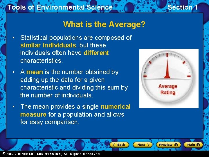 Tools of Environmental Science What is the Average? • Statistical populations are composed of