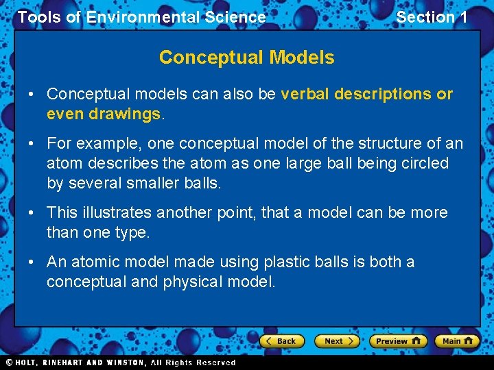 Tools of Environmental Science Section 1 Conceptual Models • Conceptual models can also be