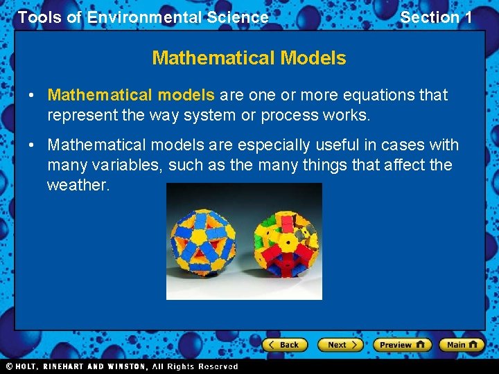 Tools of Environmental Science Section 1 Mathematical Models • Mathematical models are one or