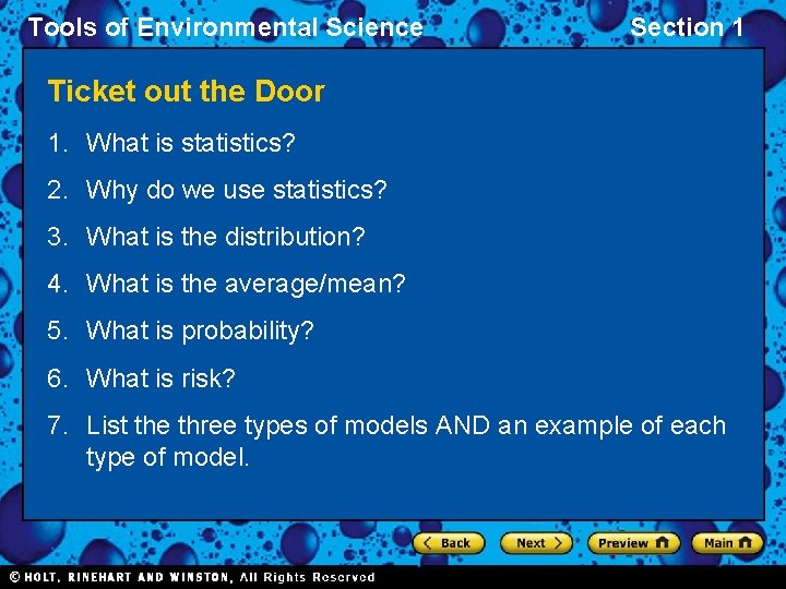 Tools of Environmental Science Section 1 Ticket out the Door 1. What is statistics?