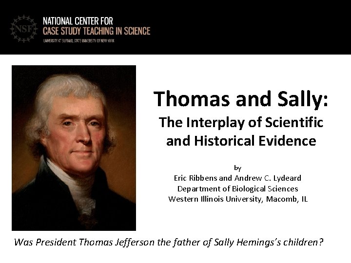 Thomas and Sally: The Interplay of Scientific and Historical Evidence by Eric Ribbens and