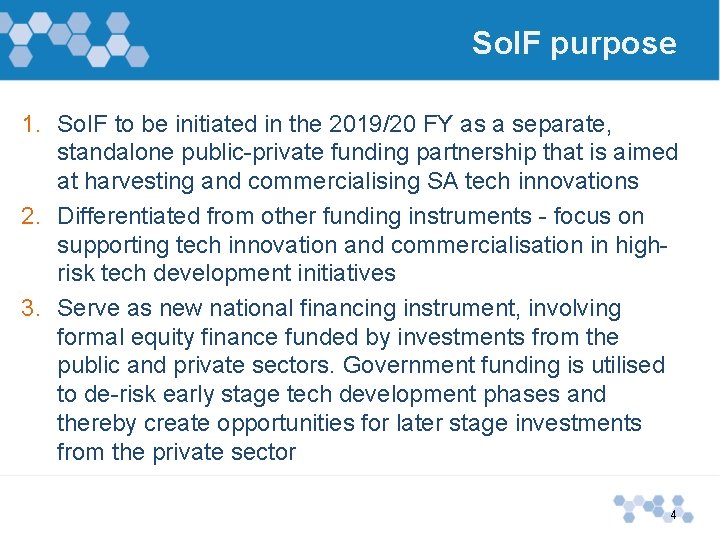 So. IF purpose 1. So. IF to be initiated in the 2019/20 FY as So. IF purpose 1. So. IF to be initiated in the 2019/20 FY as