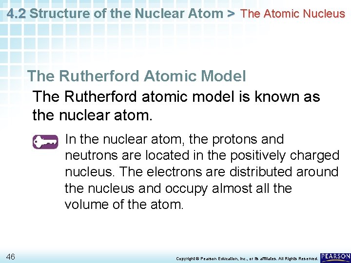 4. 2 Structure of the Nuclear Atom > The Atomic Nucleus The Rutherford Atomic