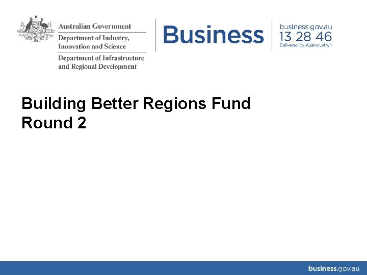 Building Better Regions Fund Round 2 