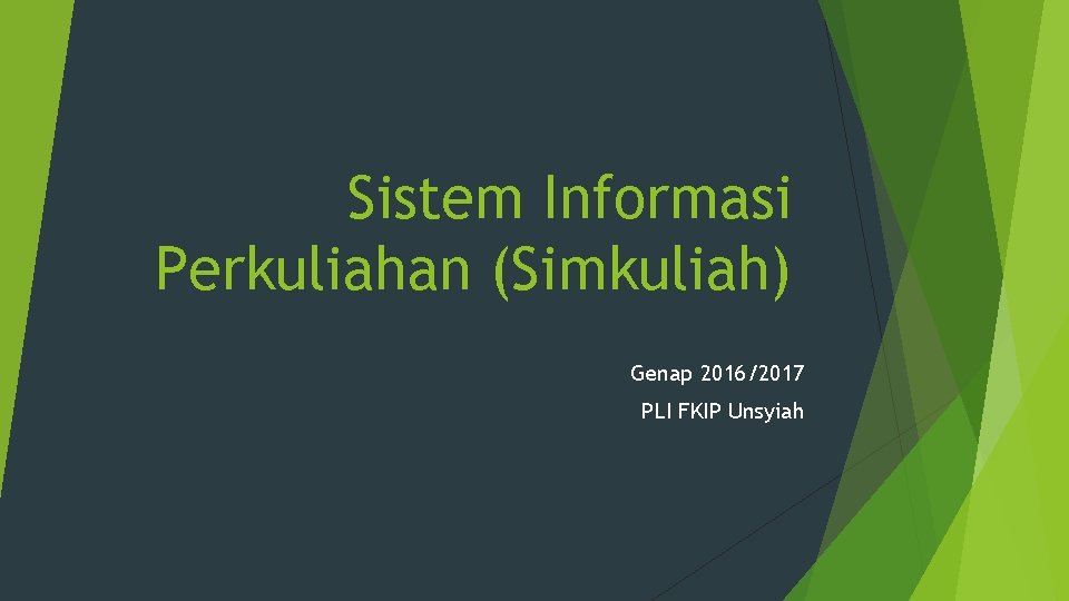 Sistem Informasi Perkuliahan (Simkuliah) Genap 2016/2017 PLI FKIP Unsyiah 