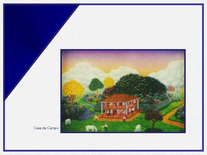 Casa de Campo 