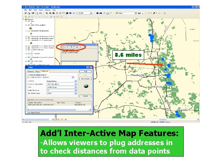 www. doacs. state. fl. us/pi 8. 6 miles Add’l Inter-Active Map Features: -Allows viewers www. doacs. state. fl. us/pi 8. 6 miles Add’l Inter-Active Map Features: -Allows viewers