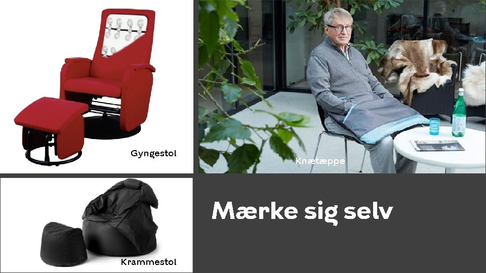 Københavns Kommune Gyngestol Knætæppe Mærke sig selv Krammestol 