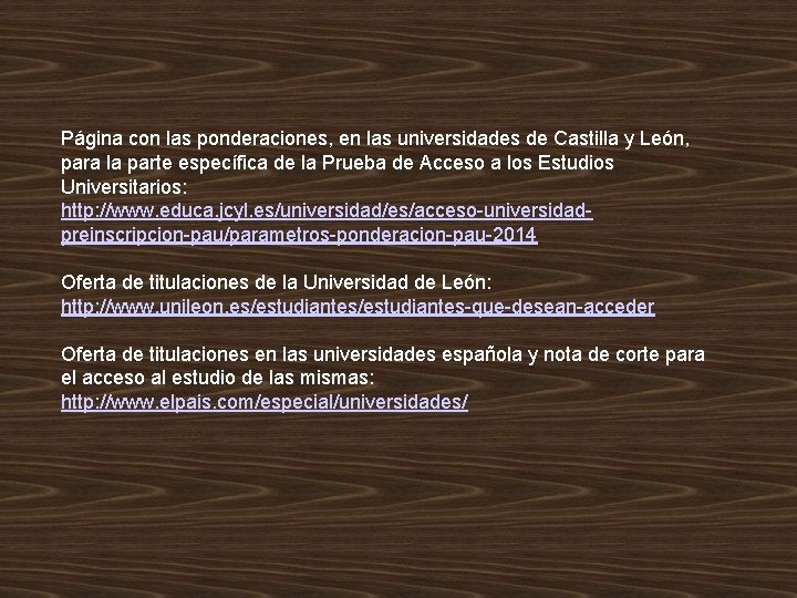 Página con las ponderaciones, en las universidades de Castilla y León, para la parte