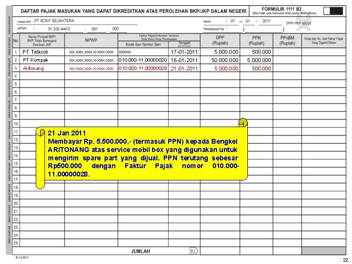 PT Telkom xx. xxx. x-xxx. xxxxx 17 -01 -2011 5. 000 500. 000 PT