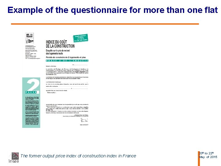 Example of the questionnaire for more than one flat The former output price index