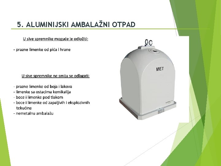 5. ALUMINIJSKI AMBALAŽNI OTPAD 
