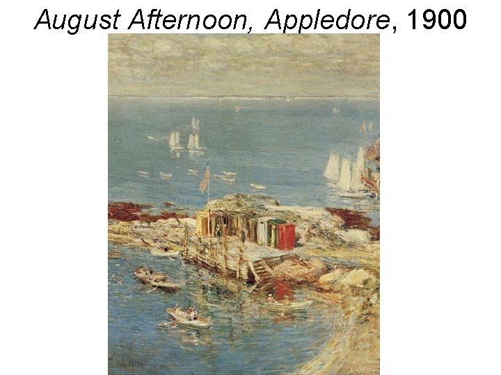 August Afternoon, Appledore, 1900 