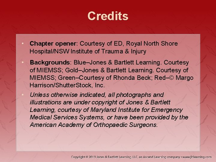 Credits • Chapter opener: Courtesy of ED, Royal North Shore Hospital/NSW Institute of Trauma