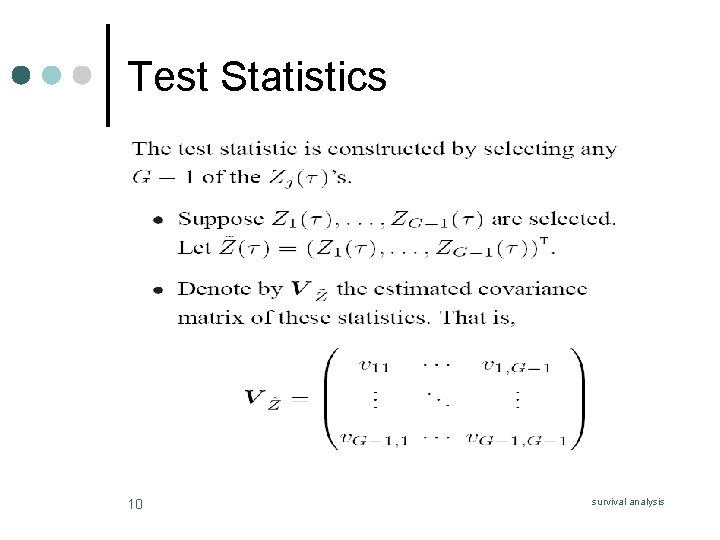 Test Statistics 10 survival analysis 