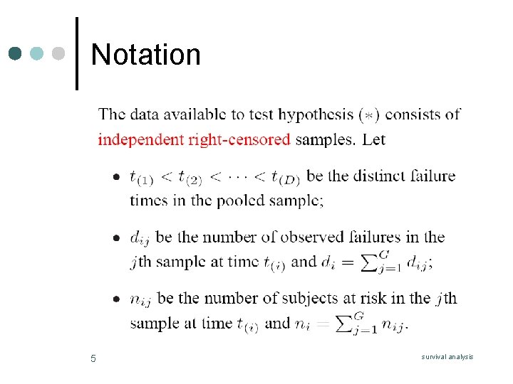 Notation 5 survival analysis 