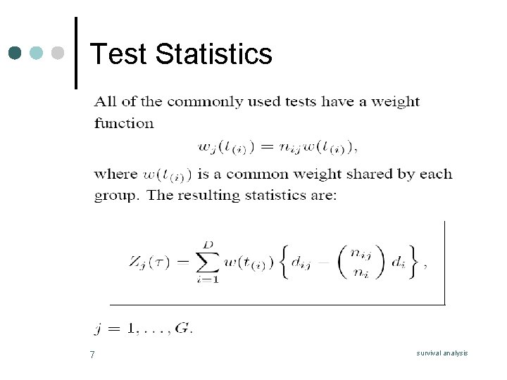 Test Statistics 7 survival analysis 