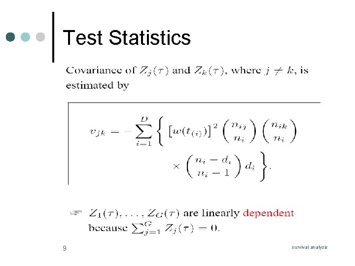 Test Statistics 9 survival analysis 