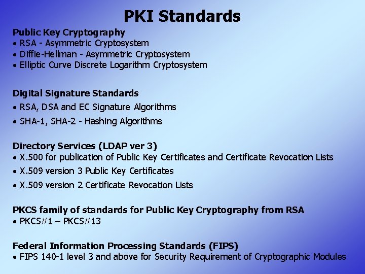 PKI Standards Public Key Cryptography · RSA - Asymmetric Cryptosystem · Diffie-Hellman - Asymmetric