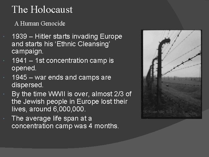 The Holocaust A Human Genocide 1939 – Hitler starts invading Europe and starts his The Holocaust A Human Genocide 1939 – Hitler starts invading Europe and starts his