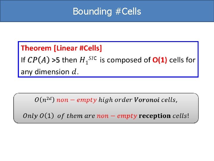 Bounding #Cells 
