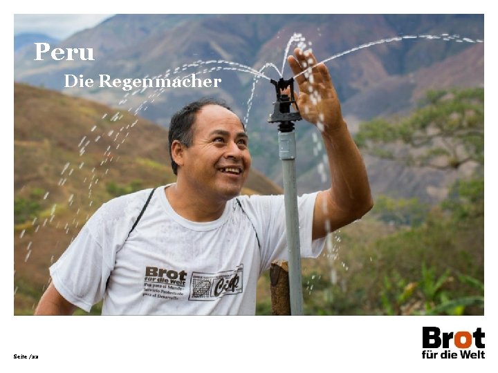 Peru Die Regenmacher Seite /22 