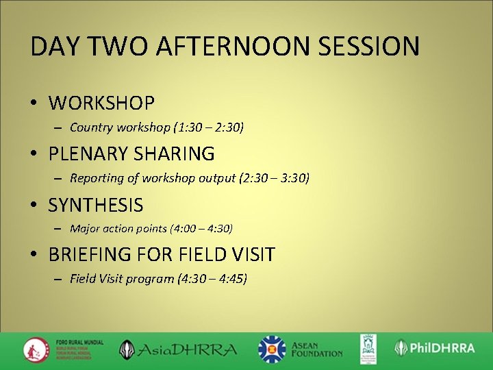 DAY TWO AFTERNOON SESSION • WORKSHOP – Country workshop (1: 30 – 2: 30)