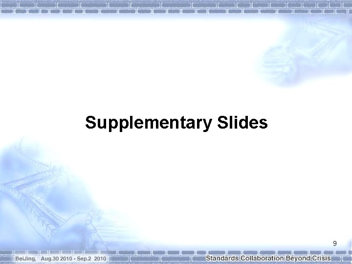 Supplementary Slides 9 